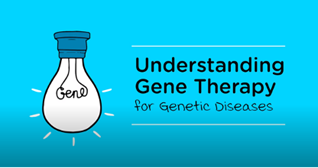 Understanding gene therapy animated video